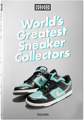 THE WORLDS GREATEST SNEAKER COLLECTORS